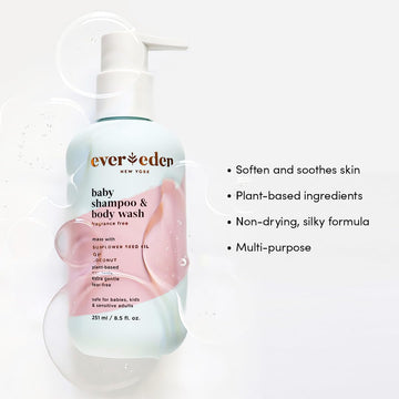 Evereden Baby Shampoo And Body Wash 8.5 Fl Oz. | Clean And Gentle Baby Care | Non-Toxic And Fragrance Free | Plant-Based Ingredi