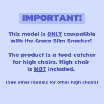 Catchy - Food Catcher - Compatible With Graco Slim Snacker High Chair - Highchair Sold Separately - Baby & Toddler Food & Mess C