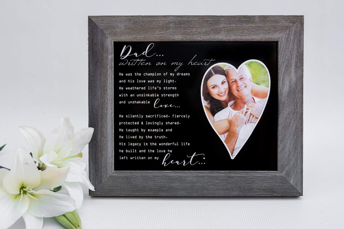 Written On My Heart Distressed Gray Memorial Photo Frame For Dad- Sympathy Gift For Loss - Made In Usa Of Dad/Dad Memorial Gift