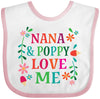 Inktastic Nana And Poppy Love Me Baby Bib White And Pink 3012F