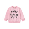 Toddler Baby Girl Valentines Day Outfit Crewneck Sweatshirt Long Sleeve Pullover Sweater Shirt Spring Clothes (Fries Before Guys
