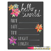 Cohas Hello World Newborn Baby Announcement Chalkboard Sign With Tropical Flower Theme, 9 By 12 Inches, Bright Pink Marker