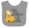 Inktastic I Have Been Promoted To Big Sister Baby Bib Heather And White 276B7