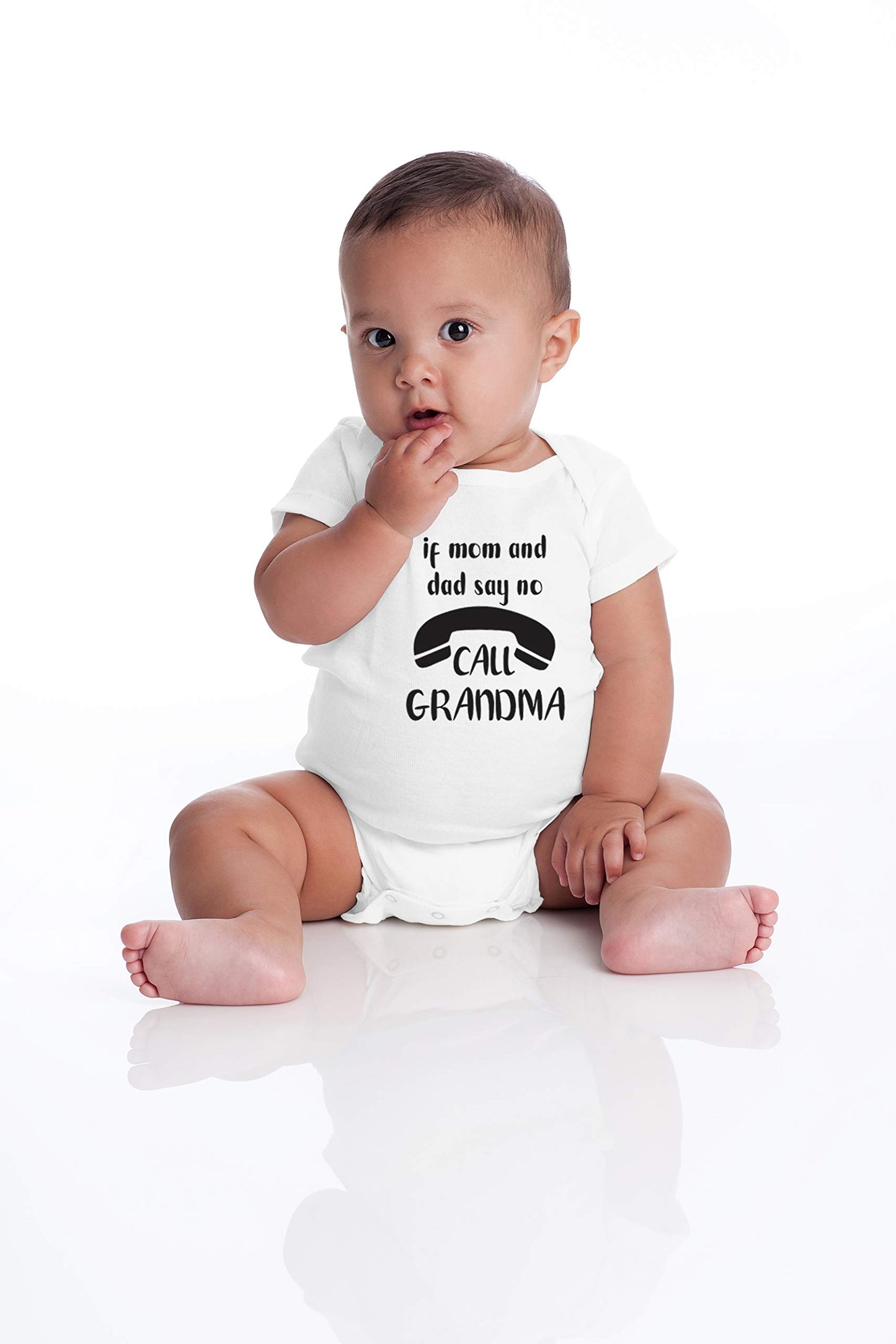 If Mom And Dad Say No Call Grandma - Funny Baby Essentials Bodysuit - Cute Newborn Boy Clothes (12 Months, White)