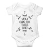 You Can Do This Dad - First Time Dad Gift - Funny Cute Infant Creeper, One-Piece Baby Bodysuit(White, 12 Months)