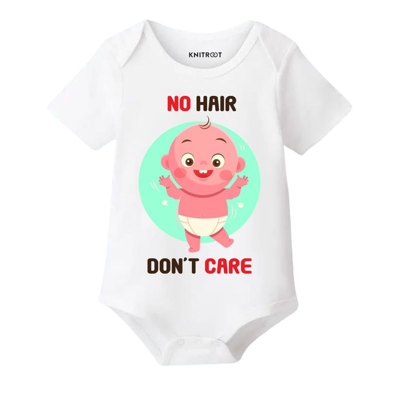 Knitroot Mundan Special, No Hair DonT Care, Onesies, Unisex Baby Kids Half Sleeves BottomSnapButtons Cotton Lycra White Rompe