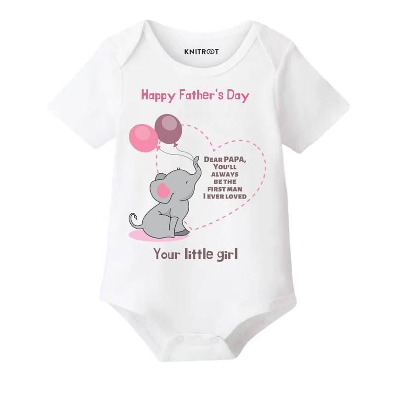 Knitroot FatherS Day Special, Onesie, Happy FatherS Day Your Little Girl, Unisex Baby Kids Half Sleeve Cotton White Romper, Sl
