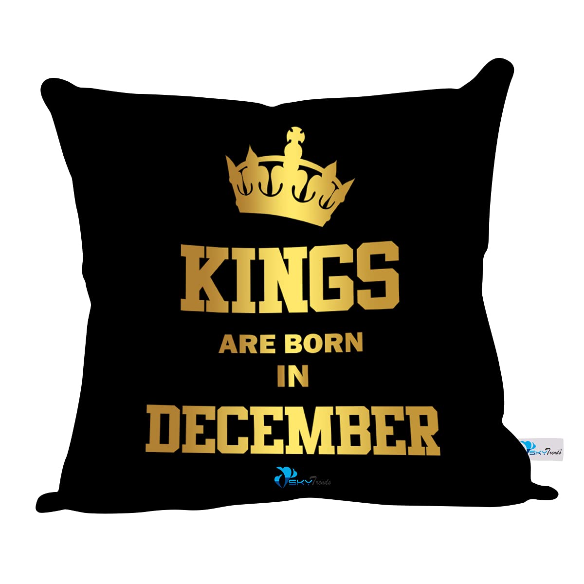 SKYTRENDS King are Born in December Birthday Gift Combo (Cushion 12x12 Inch with Filler)/December Birthday Gift for Boyfriend,Hu