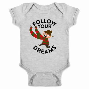 Funny Horror Infant Bodysuit Follow Your Dreams Costume for Babies Grey 18M