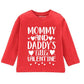 Printmate Cotton Red Long Sleeve Kids Tees Mommy And DaddyS Little Valentine TShirt For Baby Boys And Girls  C968