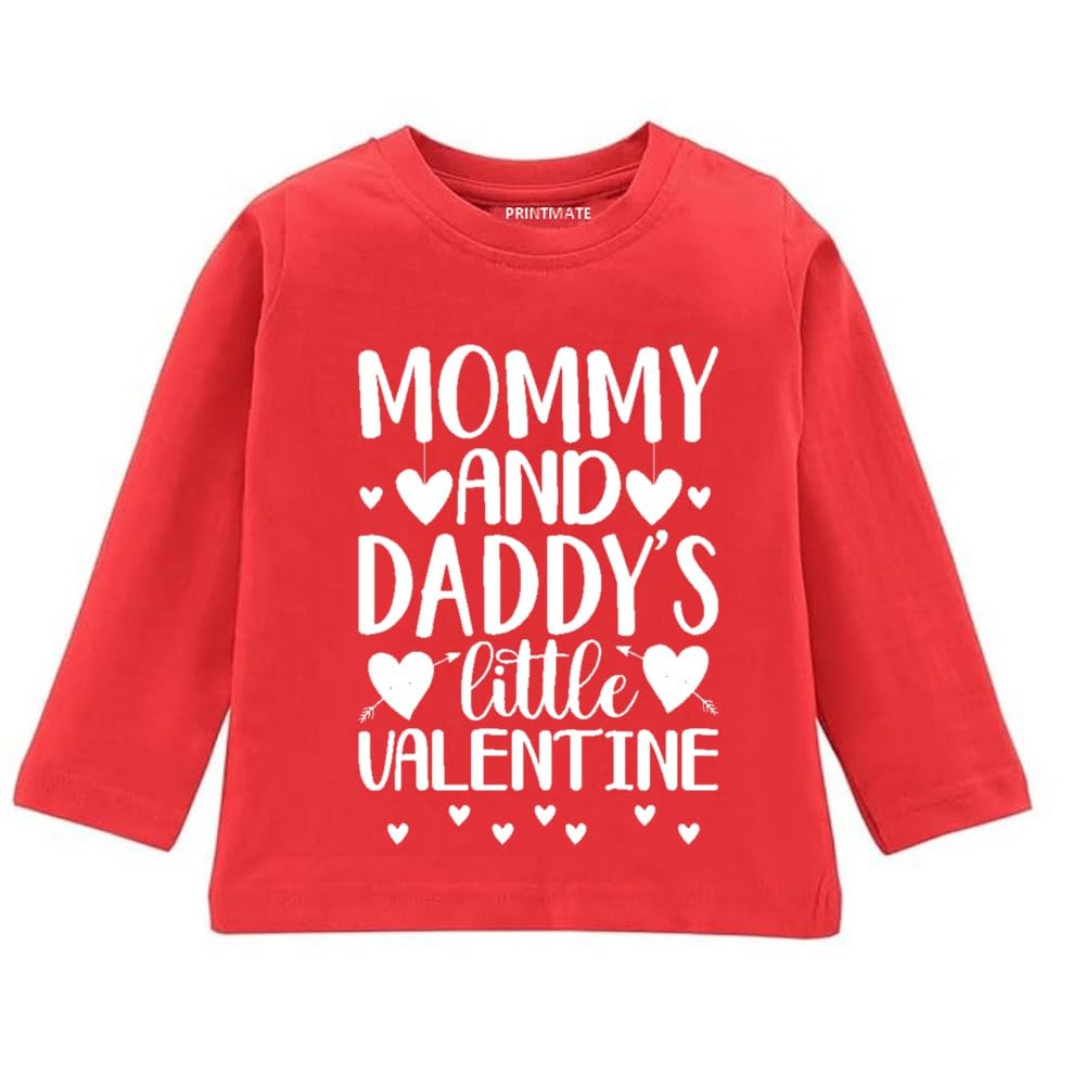 Printmate Cotton Red Long Sleeve Kids Tees Mommy And DaddyS Little Valentine TShirt For Baby Boys And Girls  C968