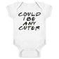 Pop Threads Could I Be Any Cuter Infant Bodysuit Funny 90S Show Baby Girl Boy Cloth Outfit White 6M