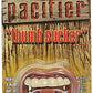Billy-Bob Teethe Thumb Sucker Pacifier