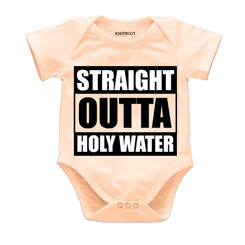 Knitroot Baptism Special, Straight Outta Holy Water, Onesies, Unisex Baby Kids Cotton Lycra Half Sleeve Peach Rompers, Sleepsuit