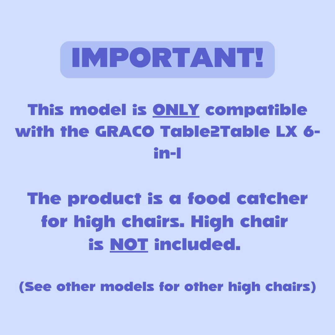 Catchy - Food Catcher - Compatible With Graco Table2Table Lx 6-In-1 High Chair - Highchair Sold Separately - Baby & Toddler Food