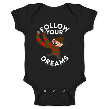 Funny Horror Infant Bodysuit Follow Your Dreams Costume for Babies Black 6M