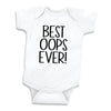 Best Oops Ever Funny Newborn Baby Outfit (White 0-3 Months)
