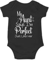 My Aunt Says I'M Perfect Just Like Her - Funny Cute Infant Creeper, One-Piece Baby Bodysuit (Black, Newborn)