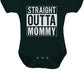 Tstars Straight Outta Mommy Newborn Girl Boy Outfits New Mom Gifts Funny Baby Bodysuit Newborn Black