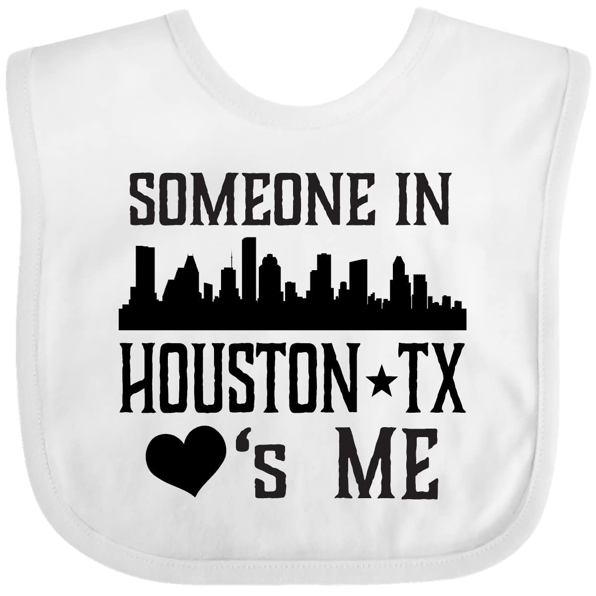 Inktastic Houston Texas Someone Loves Me Skyline Baby Bib White 35Ecc