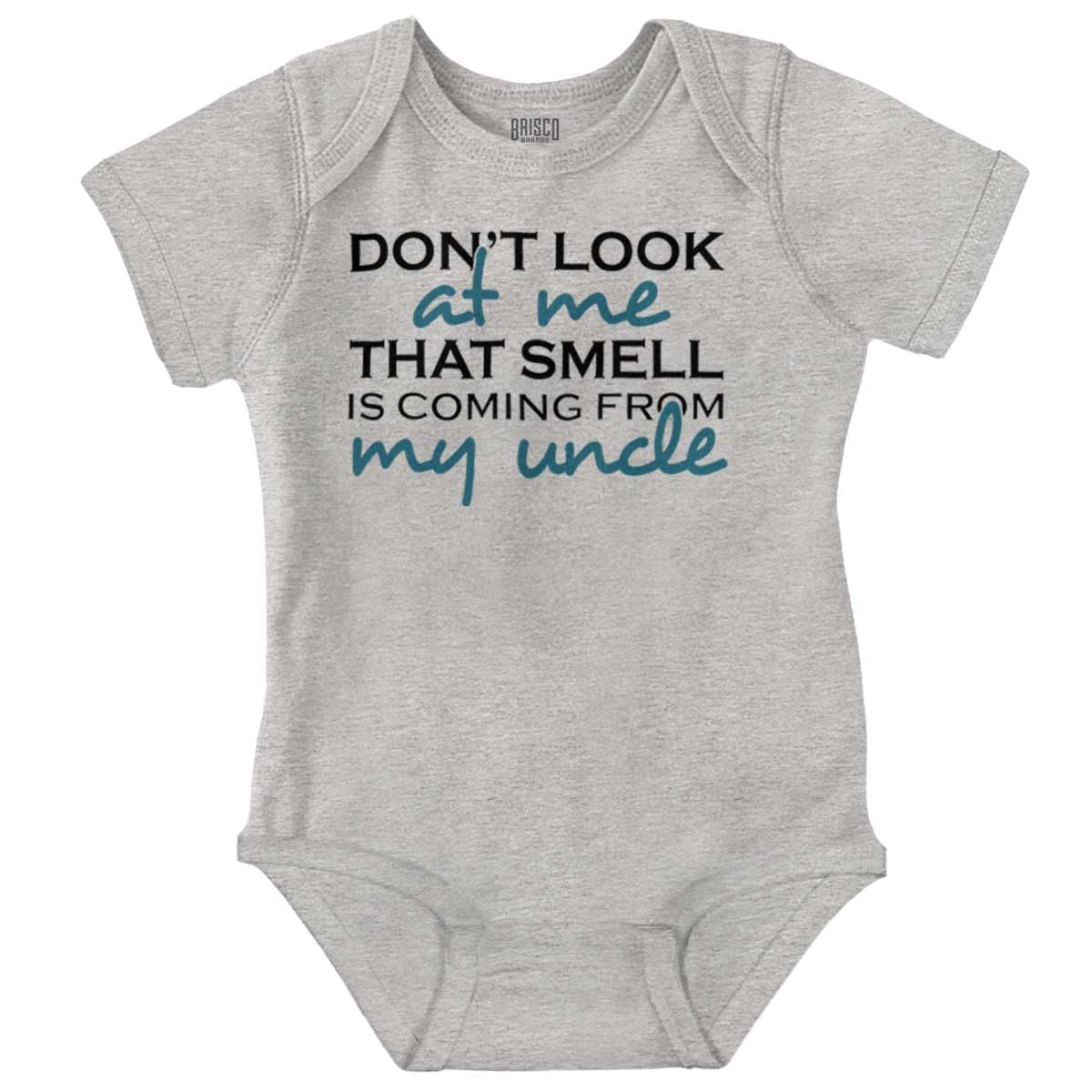 Brisco Brands That Smell Is Coming From My Uncle Baby Romper Boys Or Girls