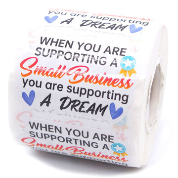 Cute Small Business Stickers,Funny You Are Supporting A Dream Small Business Stickers,Thank You Stickers, Packaging Stickers, Ma