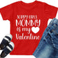Valentine'S Day Shirts Toddler Boys Valentine T-Shirt Mommy Is My Valentine Tshirt Graphic Tee Tops