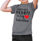 Valentine'S Day Shirts Toddler Boys Valentine T-Shirt Mommy Is My Valentine Tshirt Graphic Tee Tops Gray