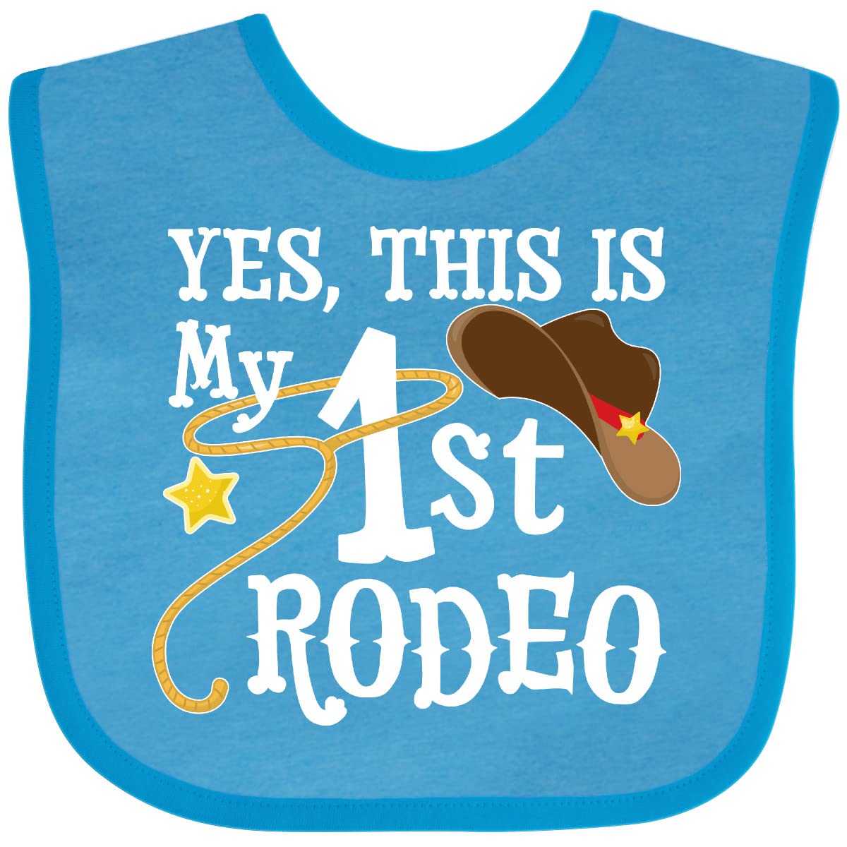 Inktastic Yes, This Is My 1St Rodeo- Cowboy Hat With Red Band, Lasso Baby Bib Turquoise 35612