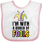 Inktastic Im With A Bunch Of Fools With Jester Hat April Fools Day Baby Bib White And Pink 34F23
