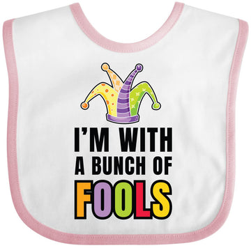 Inktastic Im With A Bunch Of Fools With Jester Hat April Fools Day Baby Bib White And Pink 34F23