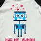 Tkria Big Boy Shirt For Valentine Day Robot Hug Me Human Toddler Pullover Love Heart Outfit Raglan Long Sleeve Top 8Years