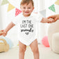 6-9 Month Boy Clothes I'M The Last One Seriously Romper Funny Bodysuit Baby Girls Cotton Outfit Letter Print Infant Bodysuit