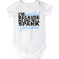 Carefreetees I'M Spoiled Because No One Will Spank Grandma (Baby Boys Bodysuit 6M Blue Text)