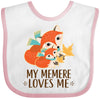Inktastic My Memere Loves Me Fox Baby Bib White And Pink 2Dbfc