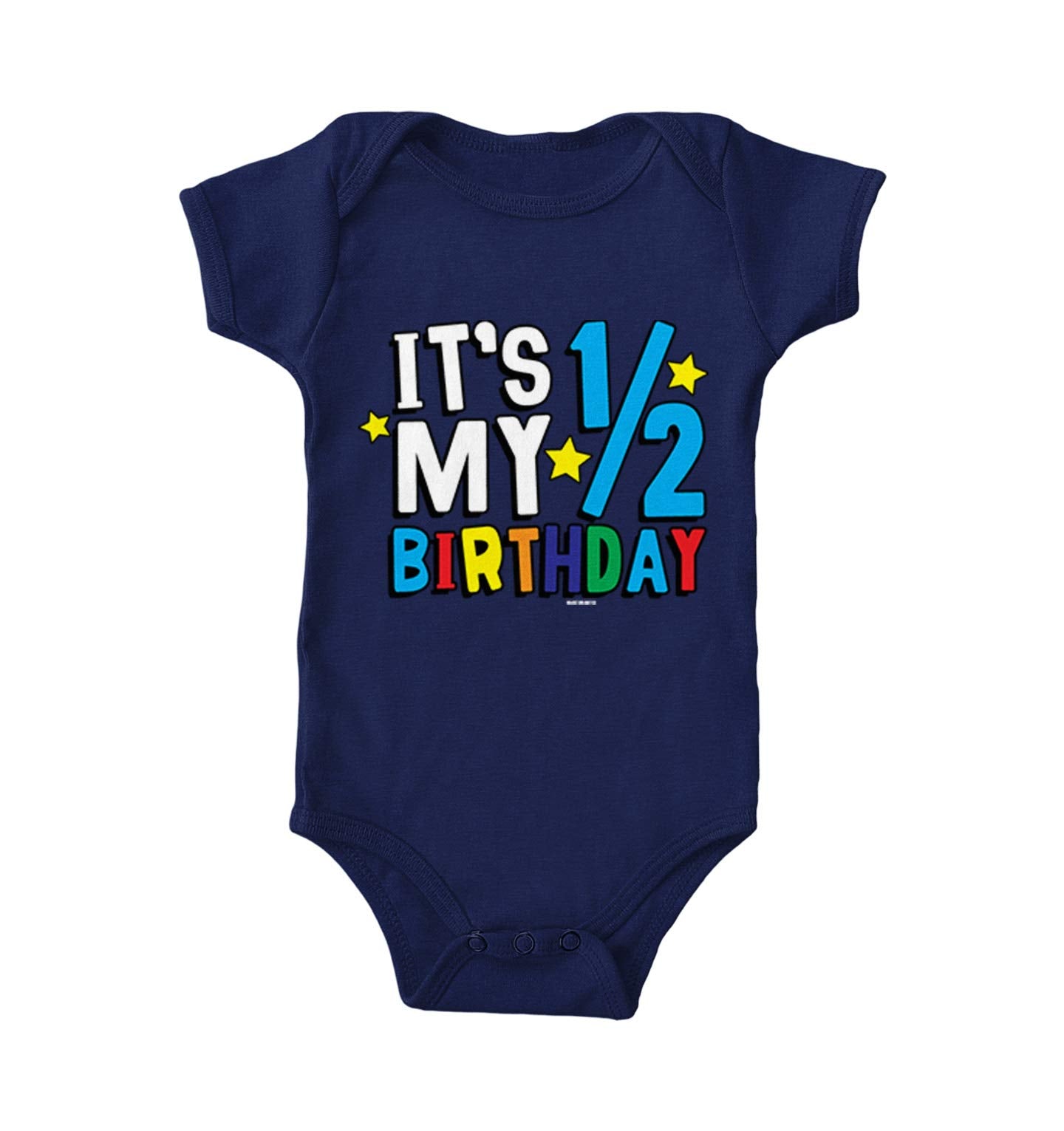 Haase Unlimited It 'S My 1/2 Birthday - Half 6 Months Old Bodysuit (Navy Blue, 6 Months)