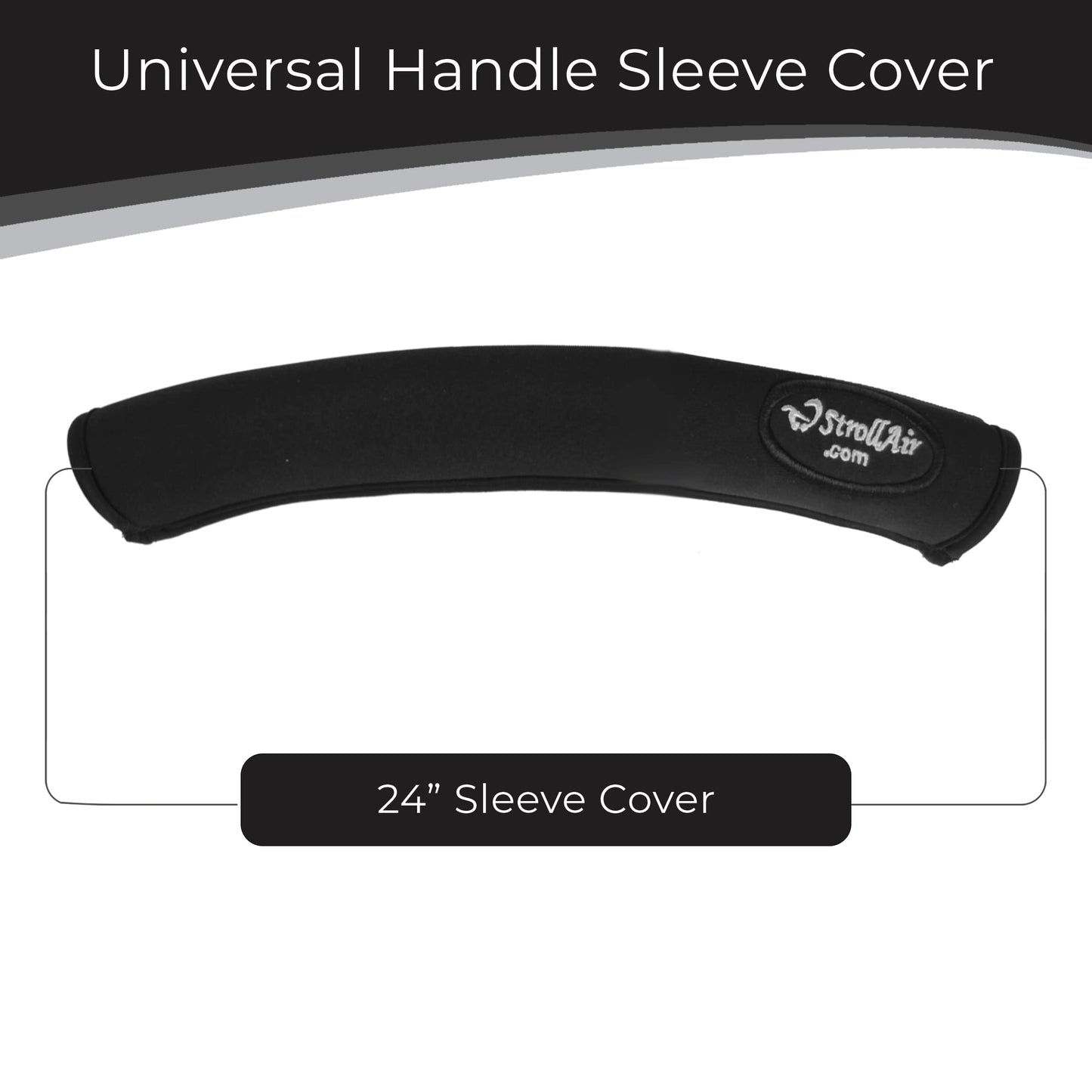 Strollair Universal Handle Sleeve Cover, Black, 24', 1 Count