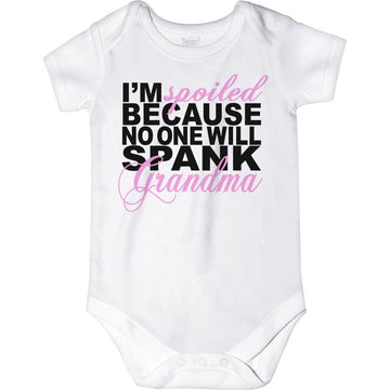 Carefreetees I'M Spoiled Because No One Will Spank Grandma (Baby Girls Bodysuit 12M Pink Text)