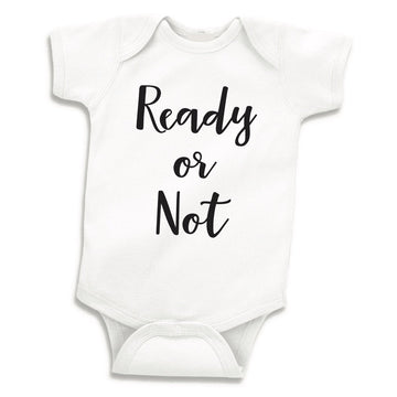 Pregnancy Announcement Bodysuit, Ready Or Not (0-3 Months)
