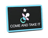 Come And Take It Pacifier Diaper Bag Pvc Hook And Loop Patch | Funny Tactical Patch
