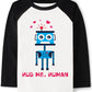 Tkria Big Boy Shirt For Valentine Day Robot Hug Me Human Toddler Pullover Love Heart Outfit Raglan Long Sleeve Top 8Years