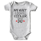 Shlrzy My Aunt Is Cooler Than Dad Baby Boy Clothes Unisex Funny Baby Girl Bodysuit Gray 0-3Months
