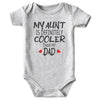 Shlrzy My Aunt Is Cooler Than Dad Baby Boy Clothes Unisex Funny Baby Girl Bodysuit Gray 0-3Months
