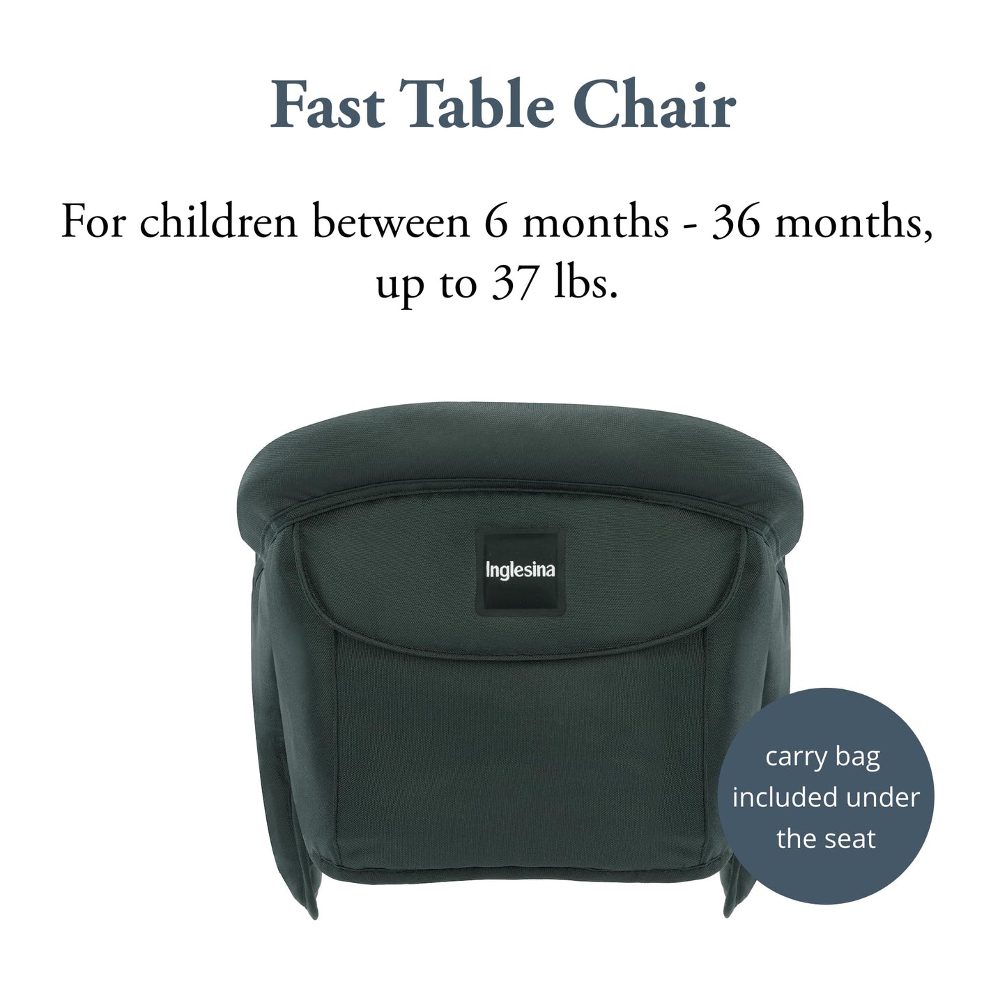 Inglesina Fast Table Chair, Dark Green - Portable Baby High Chair - Babies & Toddlers 6-36 Months - Collapsible Design - Fits Ta