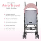Dream On Me Aero Travel Lightweight Umbrella Stroller, Easy to Fold and Carry Travel Stroller, Adjustable and Removable Canopy
