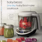 Baby Brezza Organic Baby Food Cookbook - Easy Food Maker Puree And Whole Food Recipes For Your Baby Or Toddler