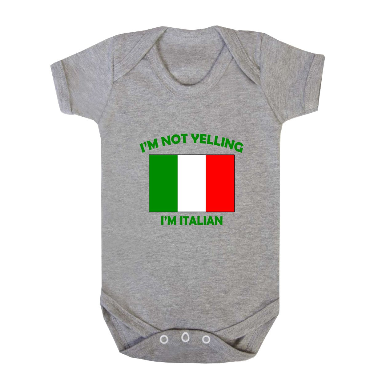 I 'M Not Yelling I Am Italian Italy Baby Bodysuit One Piece Oxford Gray 6 Months