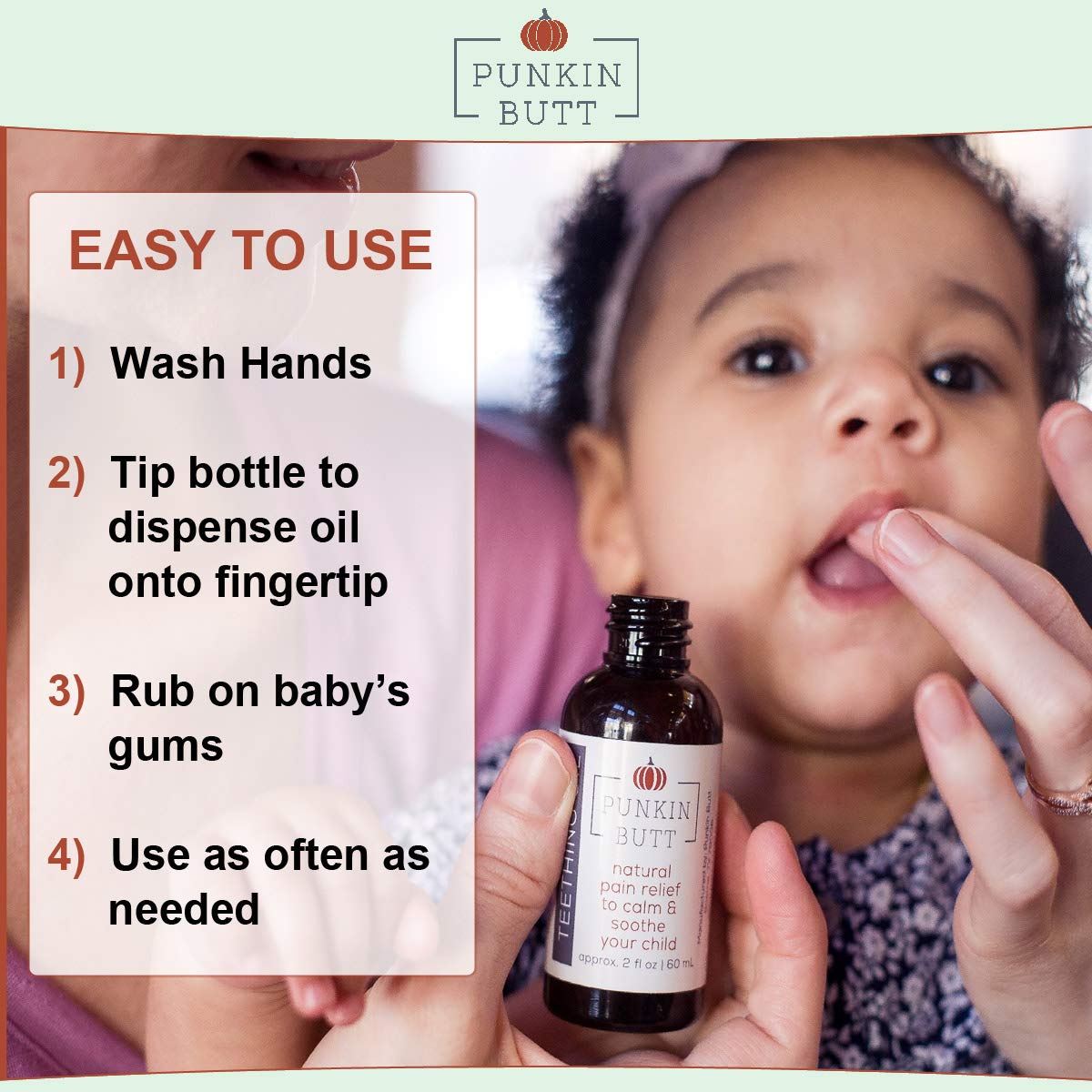 Punkin Butt Teething Oil - 2 Oz - 100% Natural Teething Relief For Babies - Proprietary Blend Includes Chamomile, Sunflower, Pep