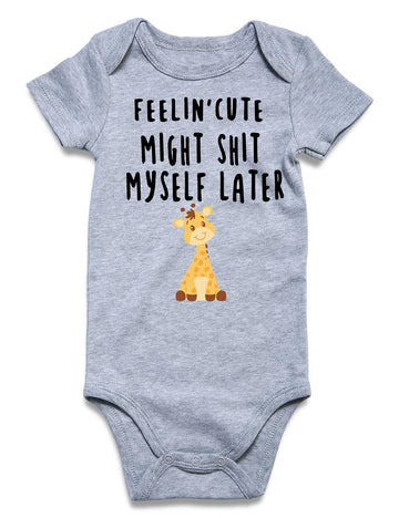 Funnycokid Infant Baby Boys Girls Feelin Cute Might Shit Myself Later Grey Bodysuit Newborn Announcement Jumpsuit Funny Romper G