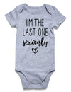 Cute Baby I'M The Last One Seriously Outfit 3-6 Months Funny Infant Boy Bodysuit Soft Cotton Baby Clothing Size 3 Months Infant